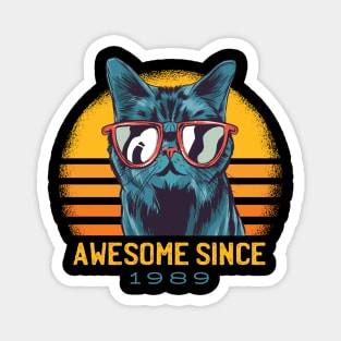 Awesome Since 1989 Vintage Cat Magnet