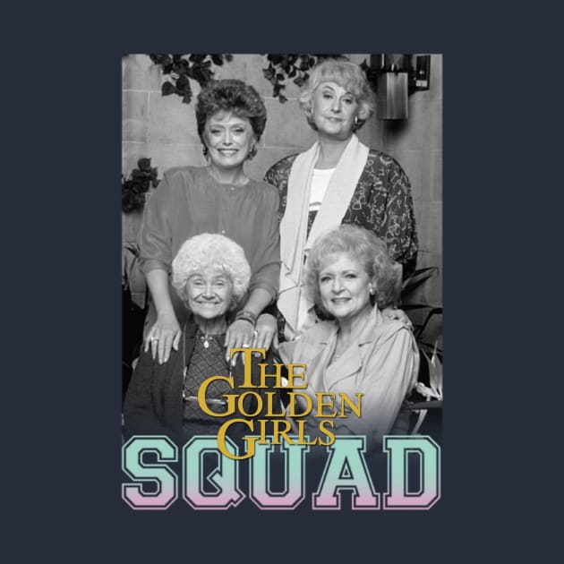 the golden girls squad by alexandraronee