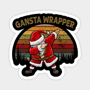 Gansta Wrapper Magnet