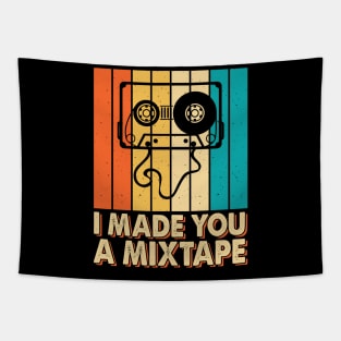 I Made You Mixtape T shirt For Women Tapestry