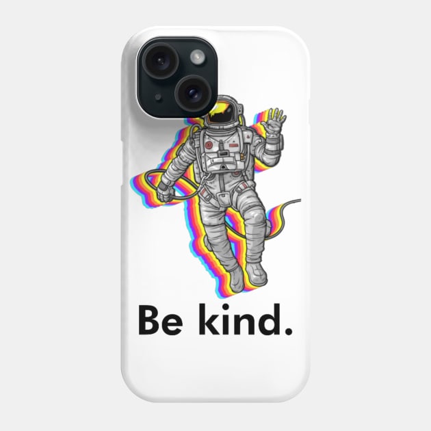 Billionaire be kind Phone Case by Kdesign