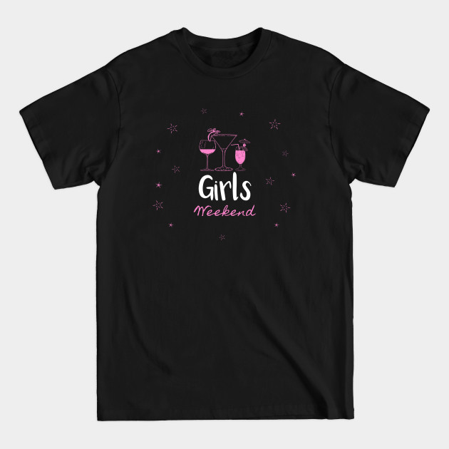 Disover Girls Weekend Trip Getaway Vacation Holiday - Girls Trip - T-Shirt