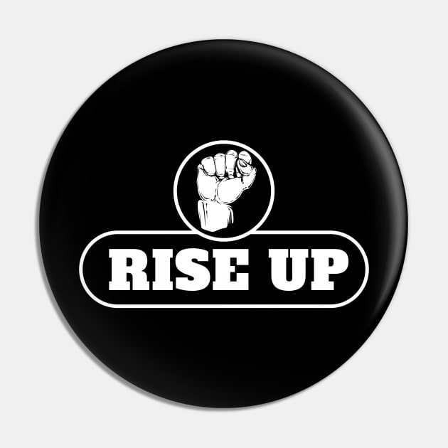 Rise Up Pin by Graphico