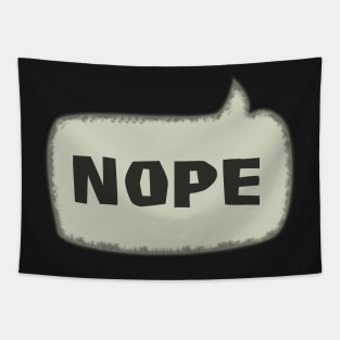 Nope Speech Bubble Tapestry