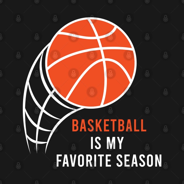 Basketball Is My Favorite Season by noppo