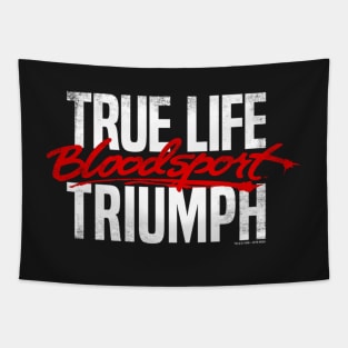 True life triumph Tapestry