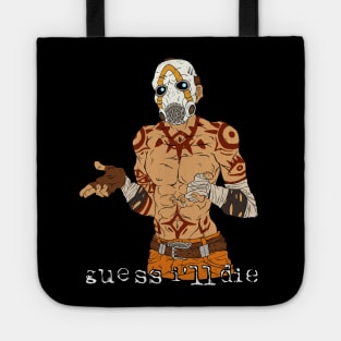 GUESS I'LL DIE v2 Tote