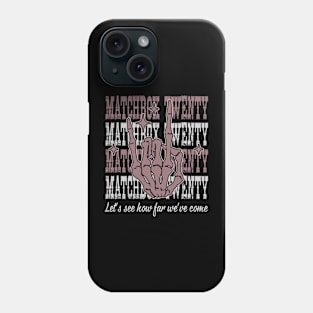 Let's See How Far We've Come Quotes Music Skeleton Hand Phone Case