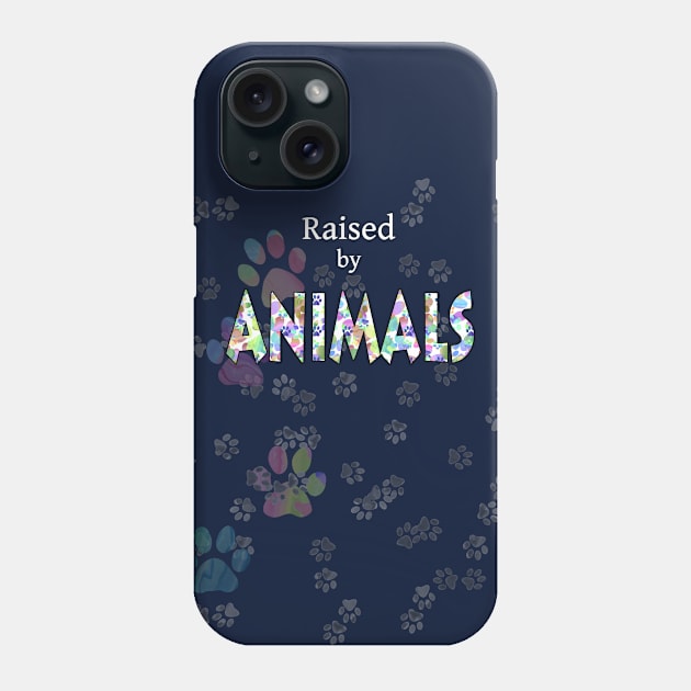 Raised by Animals Phone Case by MelissaJBarrett