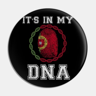 Portugal  It's In My DNA - Gift for Portuguese From Portugal Pin