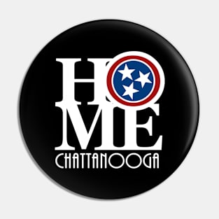 HOME Chattanooga Pin