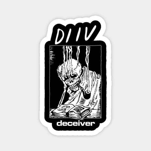 DIIV deceiver Magnet by Well George