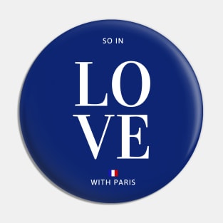 So in love with Paris Pin