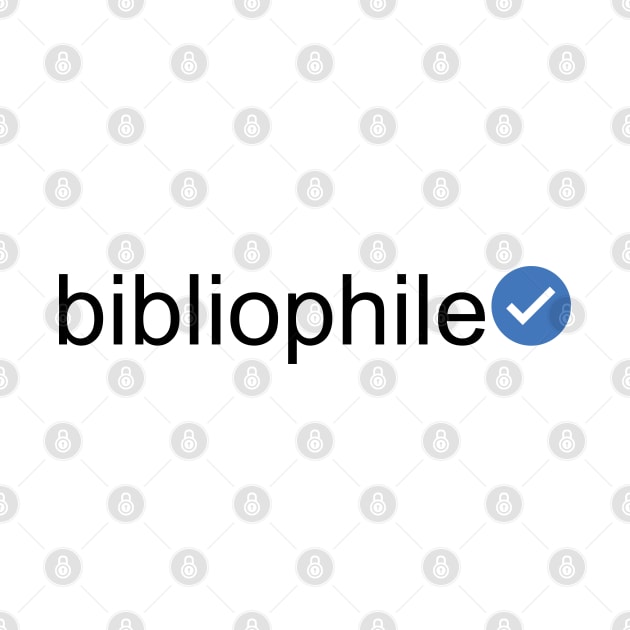 Verified Bibliophile (Black Text) by inotyler