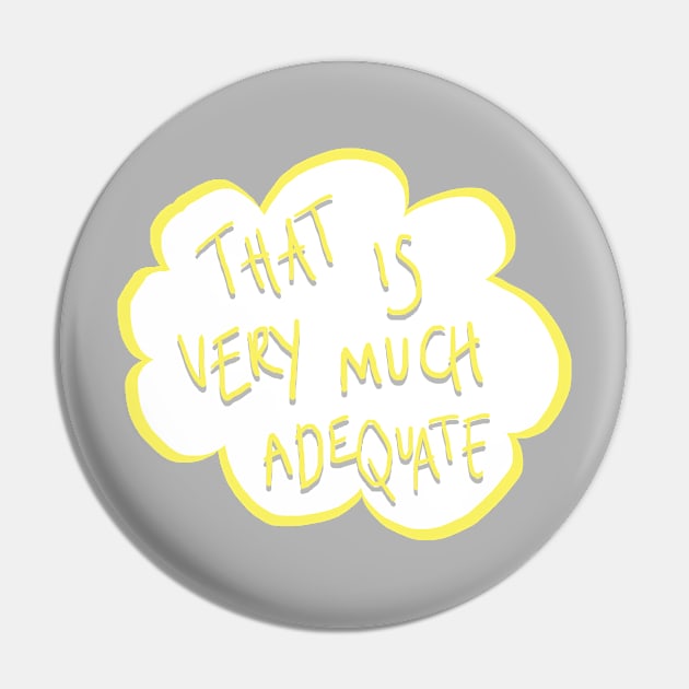 adequate Pin by emilyjm