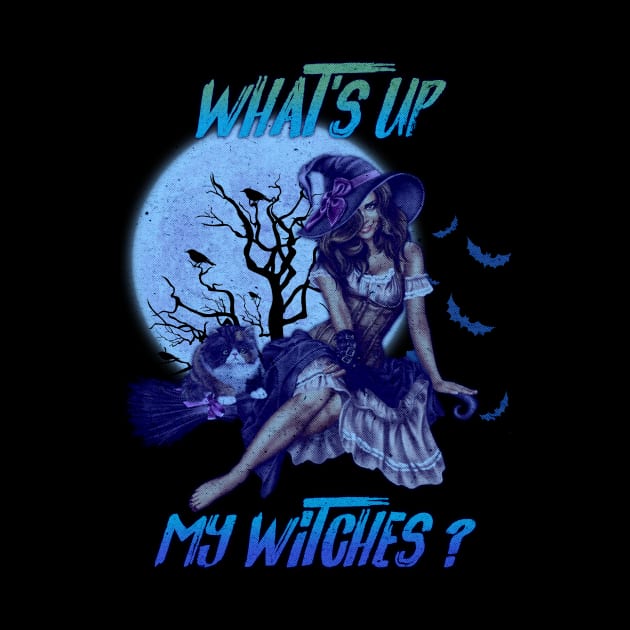 What's Up My Witches? by Keranjang Itu Bagus