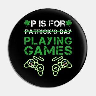 P is for playing games Pin