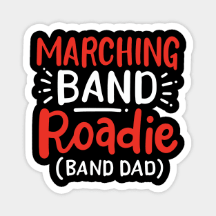 Marching Band Roadie Magnet