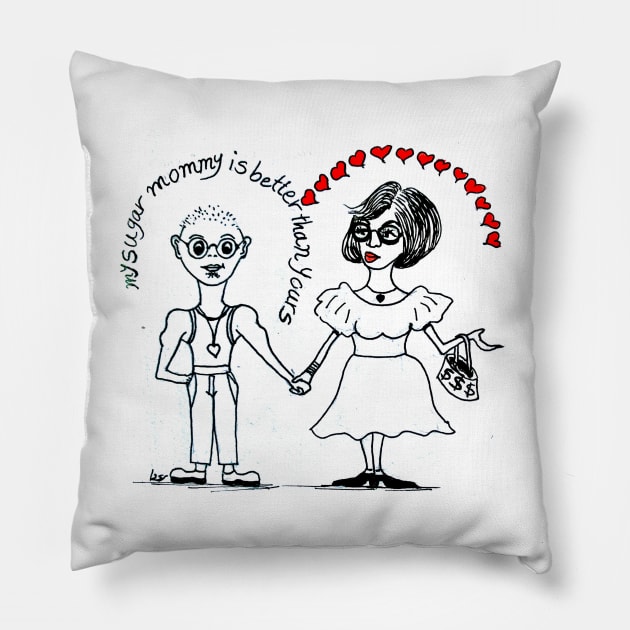 Sugar mommy Pillow by The artist of light in the darkness 