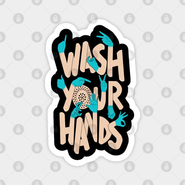 Wash Your Hands illustration Magnet by JHFANART
