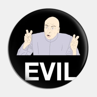 Dr Evil Pin