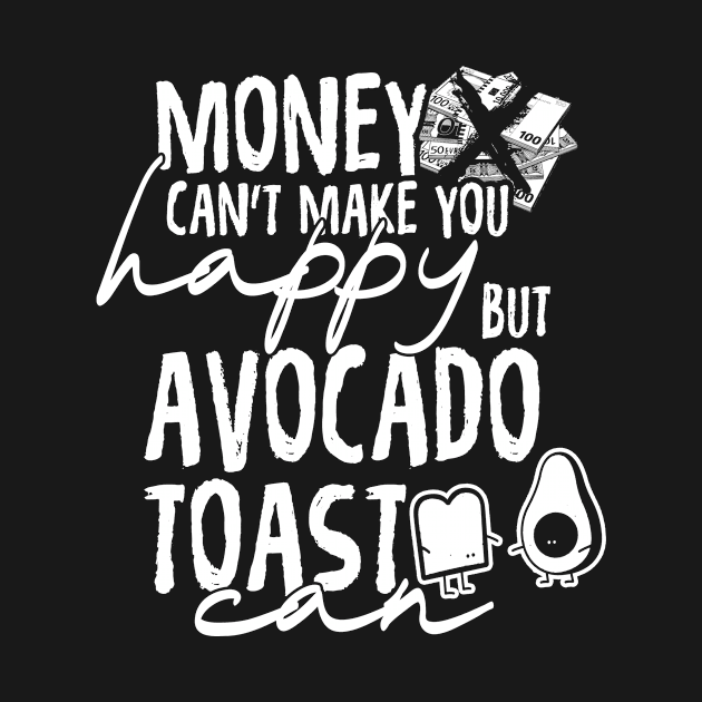 Avocado Toast Funny Cute Vegan Graphic Gift Fun Saying Joke by TellingTales