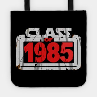 Class Of 1985 Tote