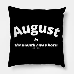 August birthday Pillow