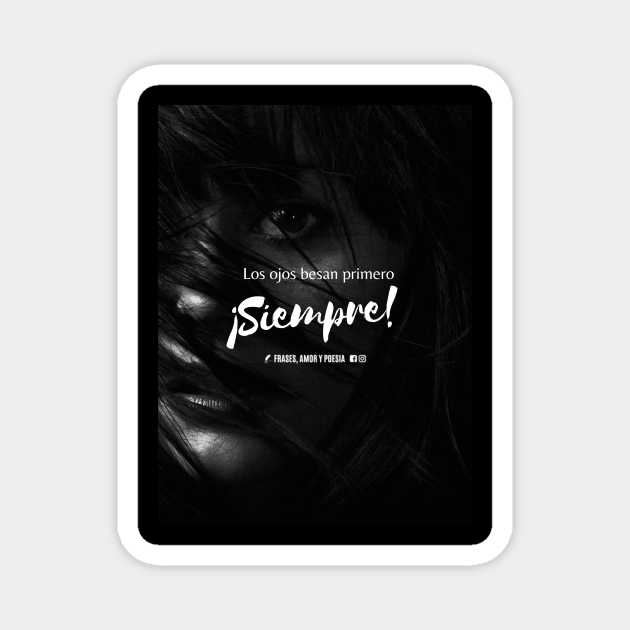 frase de amor, poesía, versos y reflexiones - Frases Celebres - Magnet | TeePublic frase de amor, poesía, versos y reflexiones - Frases Celebres - Magnet | TeePublic