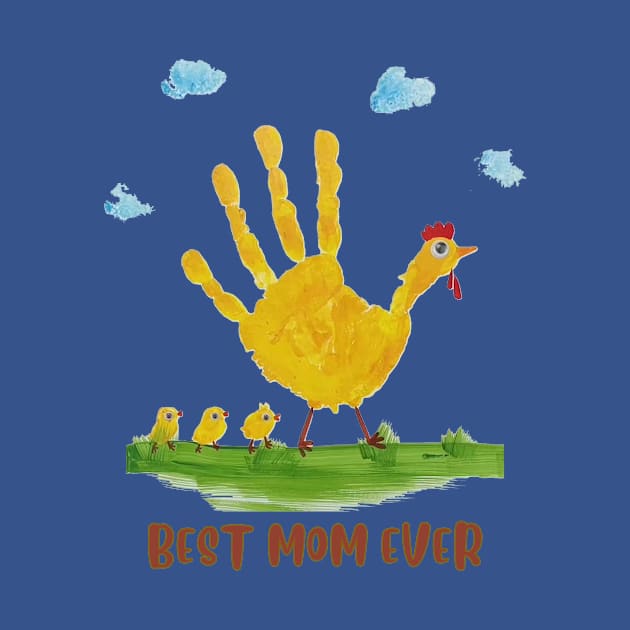 Best mom ever 2023 chicken version by Pop on Elegance