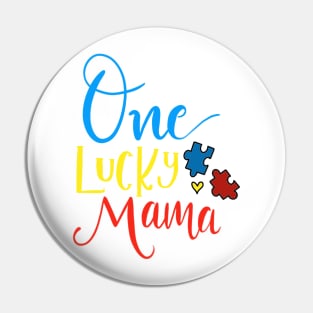 Autism mom Pin