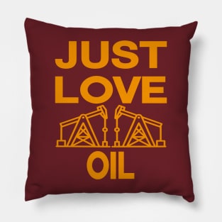 Just Pump Oil just stop oil Pillow