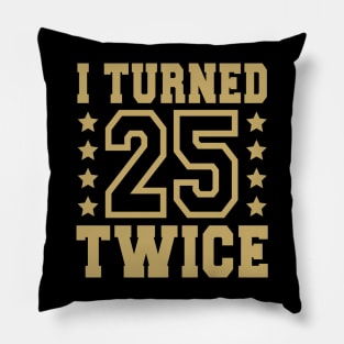 50th birthday ideas funny Pillow