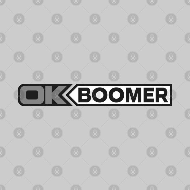 OK BOOMER (Grey) by Roufxis