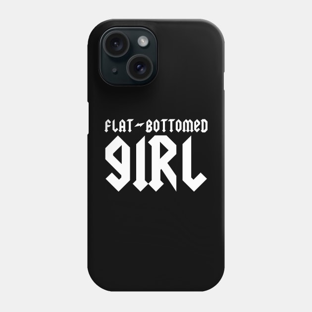 Flat-Bottomed Girl Phone Case by LordNeckbeard