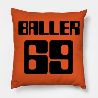 Baller 69 Athlete Pillow