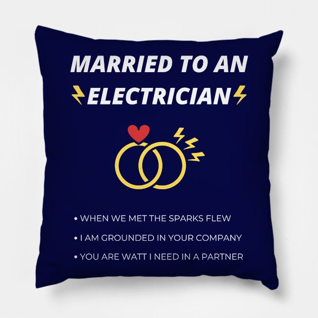 Married to an Electrician Pillow by InspiredCreative