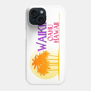 Life's a Beach: Waikiki, Oahu, Hawaii Phone Case