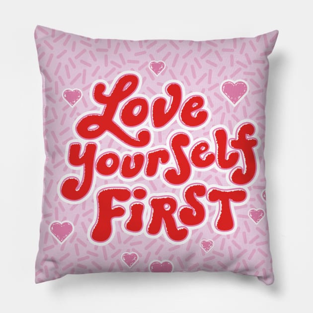 Love yourself Pillow by Salty Siren Studios