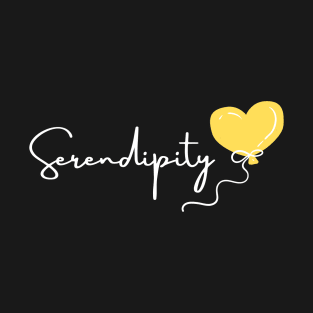 Serendipity - w T-Shirt