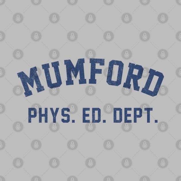 Mumford phys. ed. dept. - vintage Beverly Hills cop logo by BodinStreet