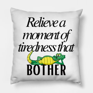 Relieve a moment of tiredness that bother Pillow