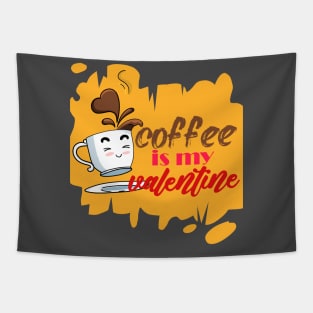 coffee is my valentine - cute chibi cup Tapestry