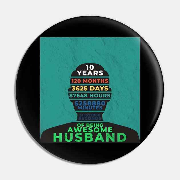 10th husband anniversary Pin by Shirtttee