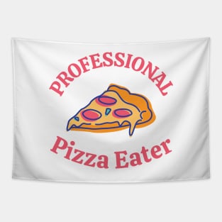 professional pizza eater Tapestry