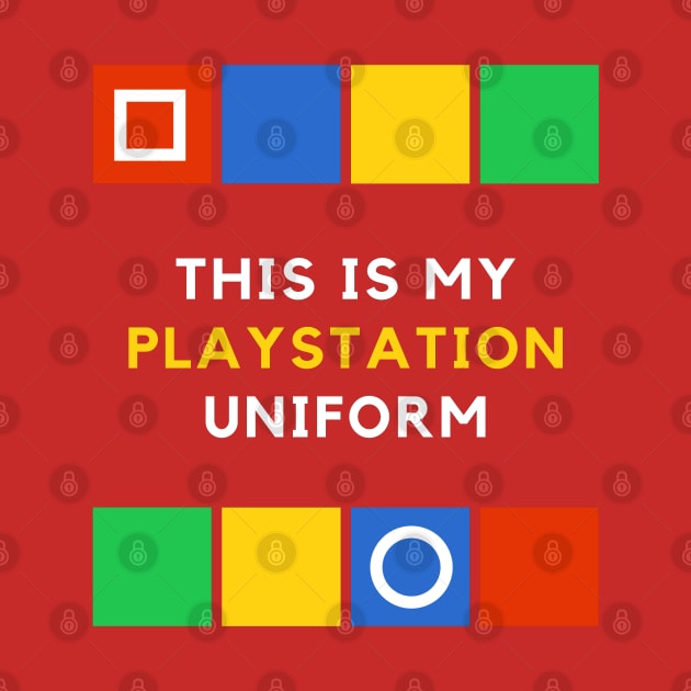 My Playstation Uniform by Lore Vendibles