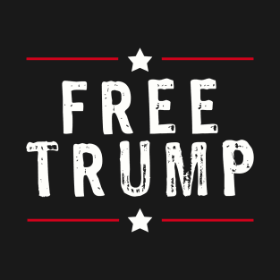 Free Trump trump president 2020 2024 T-Shirt
