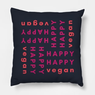 Happy Vegan, Fun Text Based Design Pillow