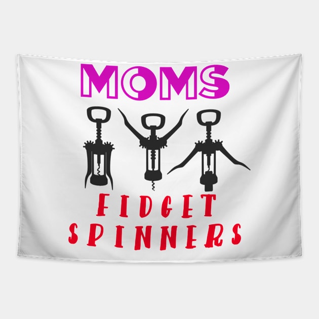 Moms Fidget Spinners Mommy Gift Tapestry by Graffix