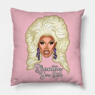 Shantay You Stay Pillow